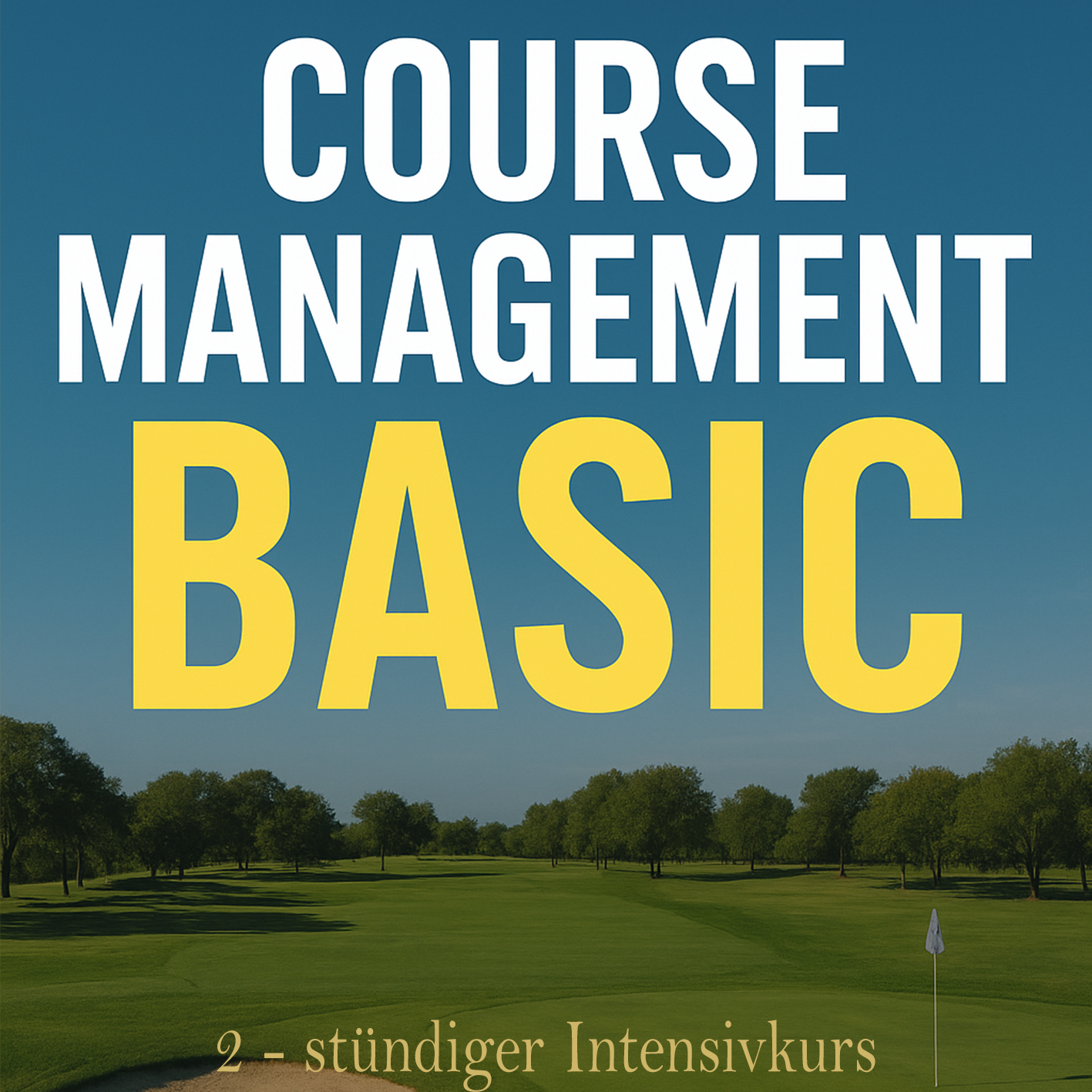 Course Management Basics 2-hour intensive course